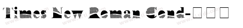 Times New Roman Cond字体转换